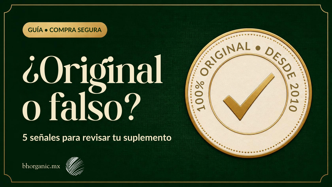 ¿Original o falso? 5 señales para revisar tu suplemento